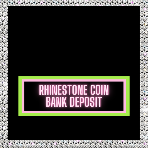 RHINESTONE COIN BANKS DEPOSIT